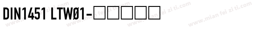 DIN1451 LTW01字体转换